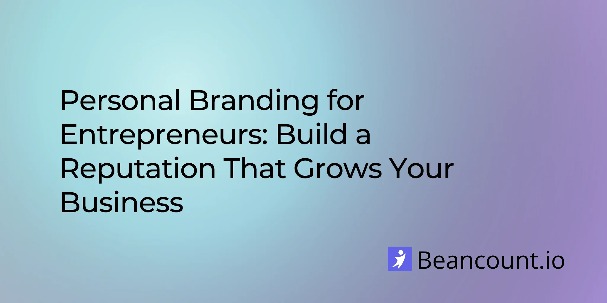 2025-12-03-personal-branding-guide-for-entrepreneurs