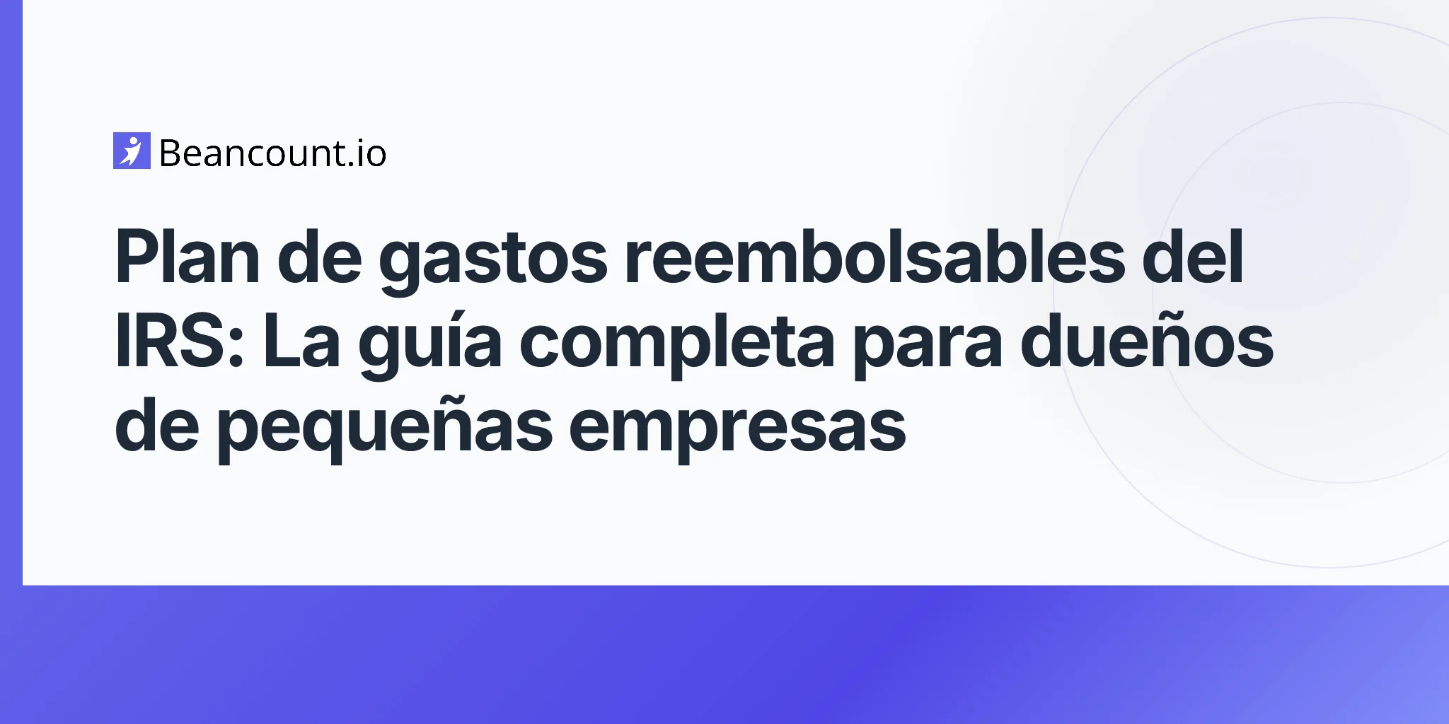 2026-04-20-irs-accountable-plan-complete-guide