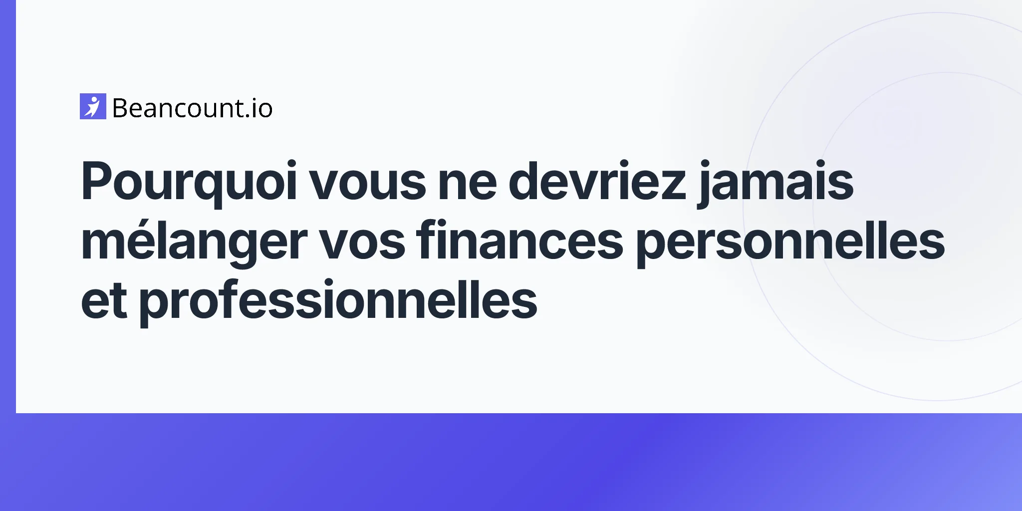 2026-04-10-why-you-should-never-mix-personal-and-business-finances