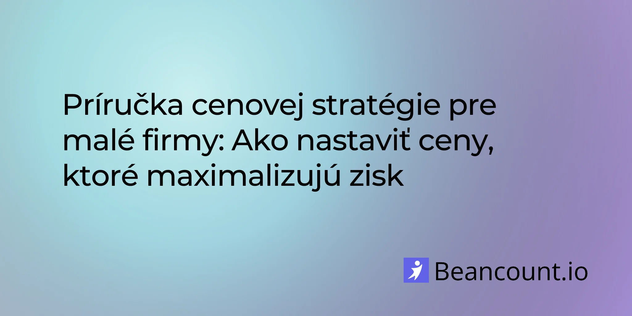 2026-03-15-sprievodca-cenovou-strategiou-pre-male-podniky-ako-nastavit-ceny
