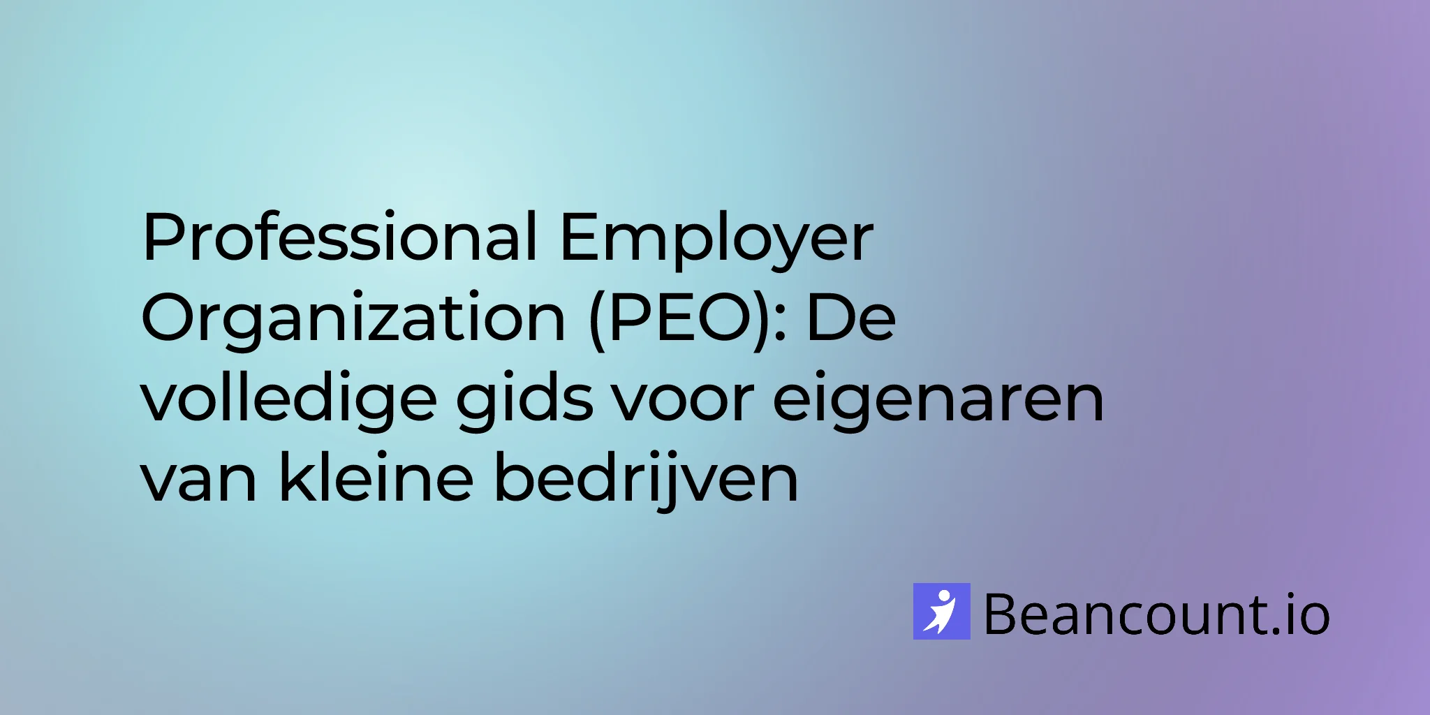 2026-01-14-professional-employer-organization-complete-guide