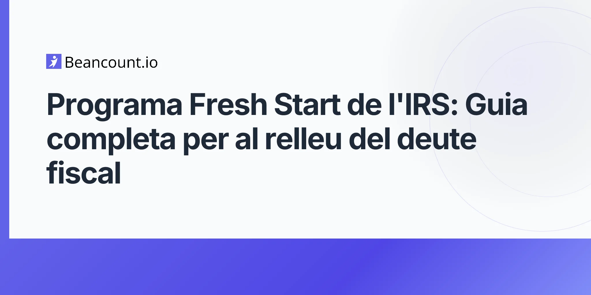 2026-04-20-irs-fresh-start-program-complete-guide