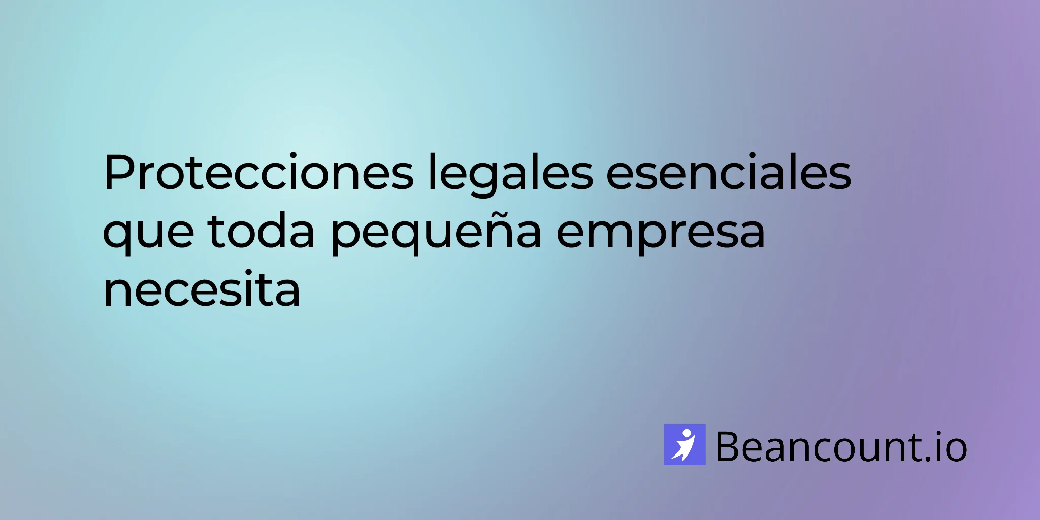2026-03-15-essential-legal-protections-every-small-business-needs