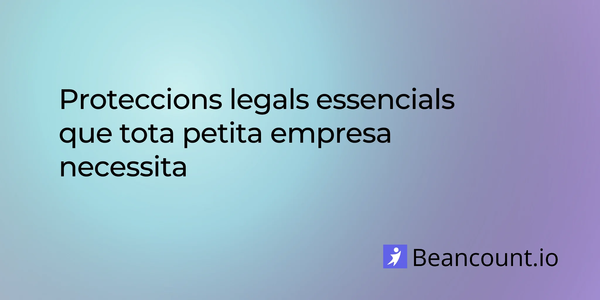 2026-03-15-essential-legal-protections-every-small-business-needs