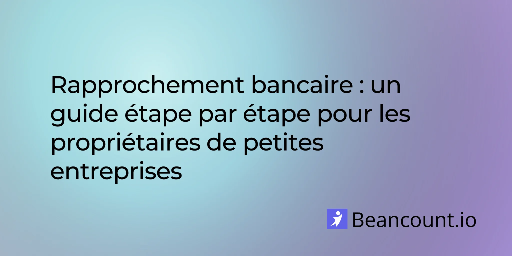 2026-03-20-bank-reconciliation-step-by-step-guide-small-business