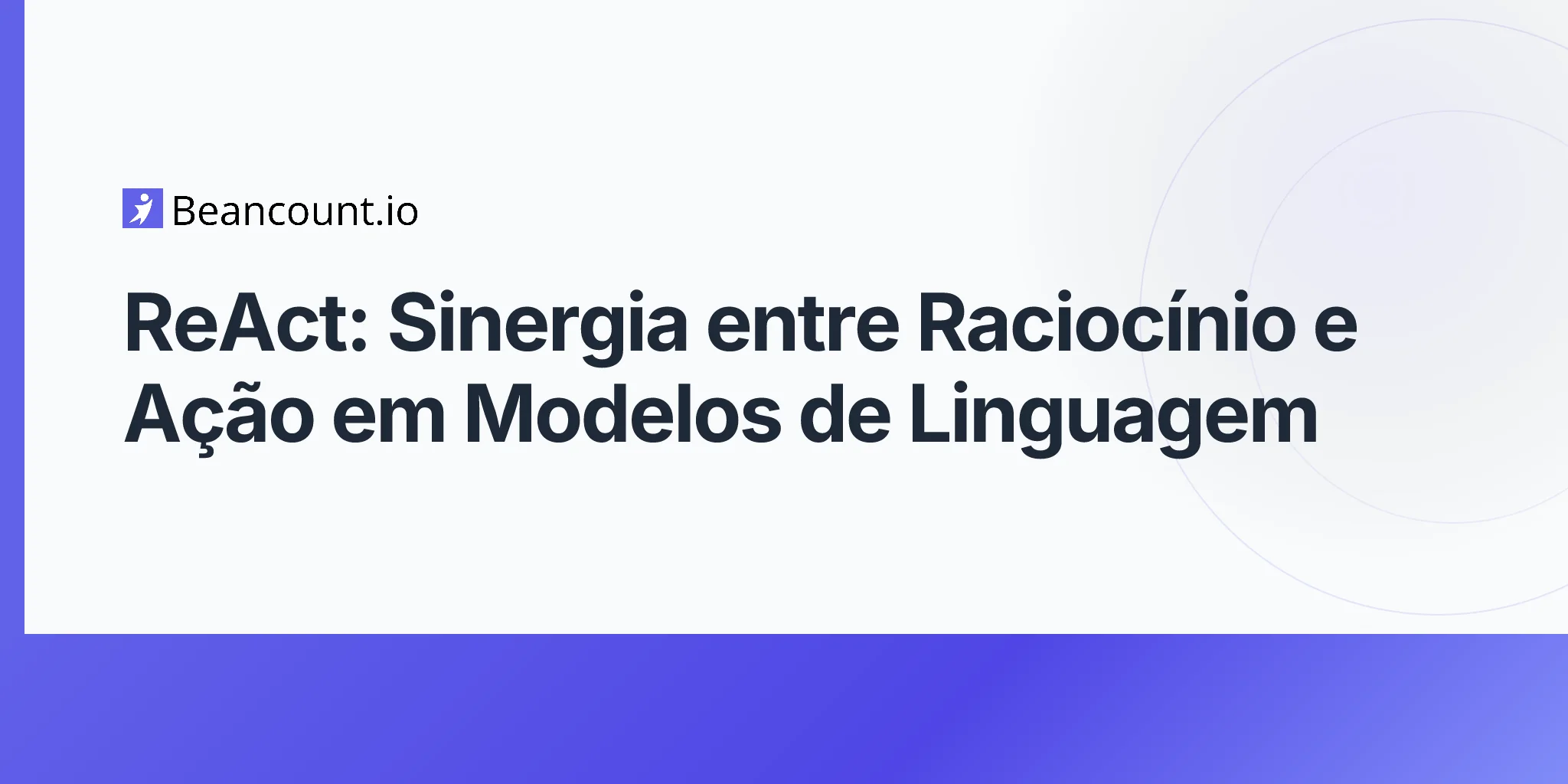 2026-04-17-react-synergizing-reasoning-and-acting-in-language-models