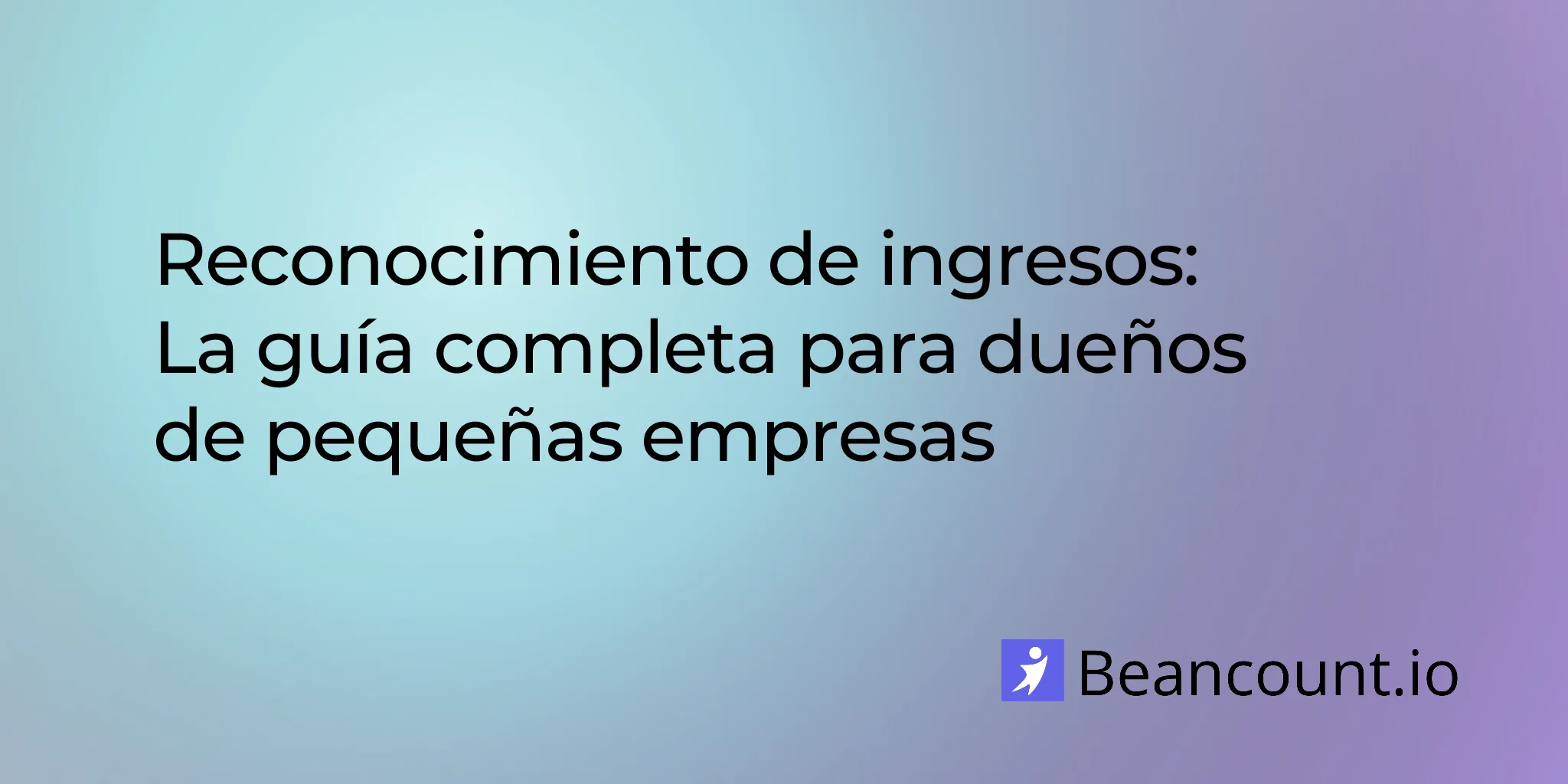 2026-03-20-revenue-recognition-complete-guide-small-business