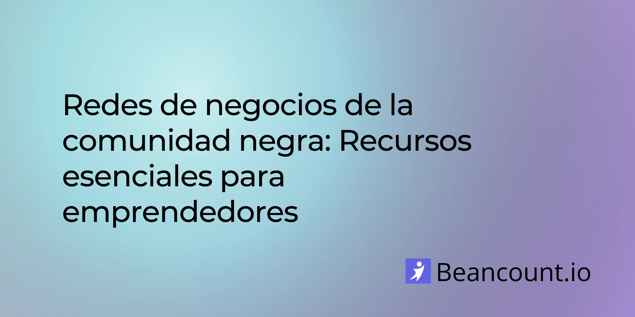 2026-01-18-redes-de-negocios-afroamericanos-guia-completa