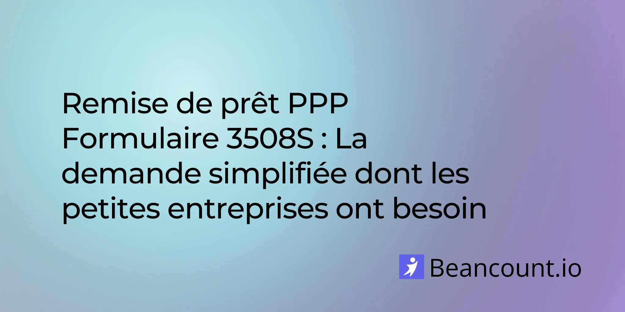 2026-02-16-ppp-loan-forgiveness-form-3508s-complete-guide