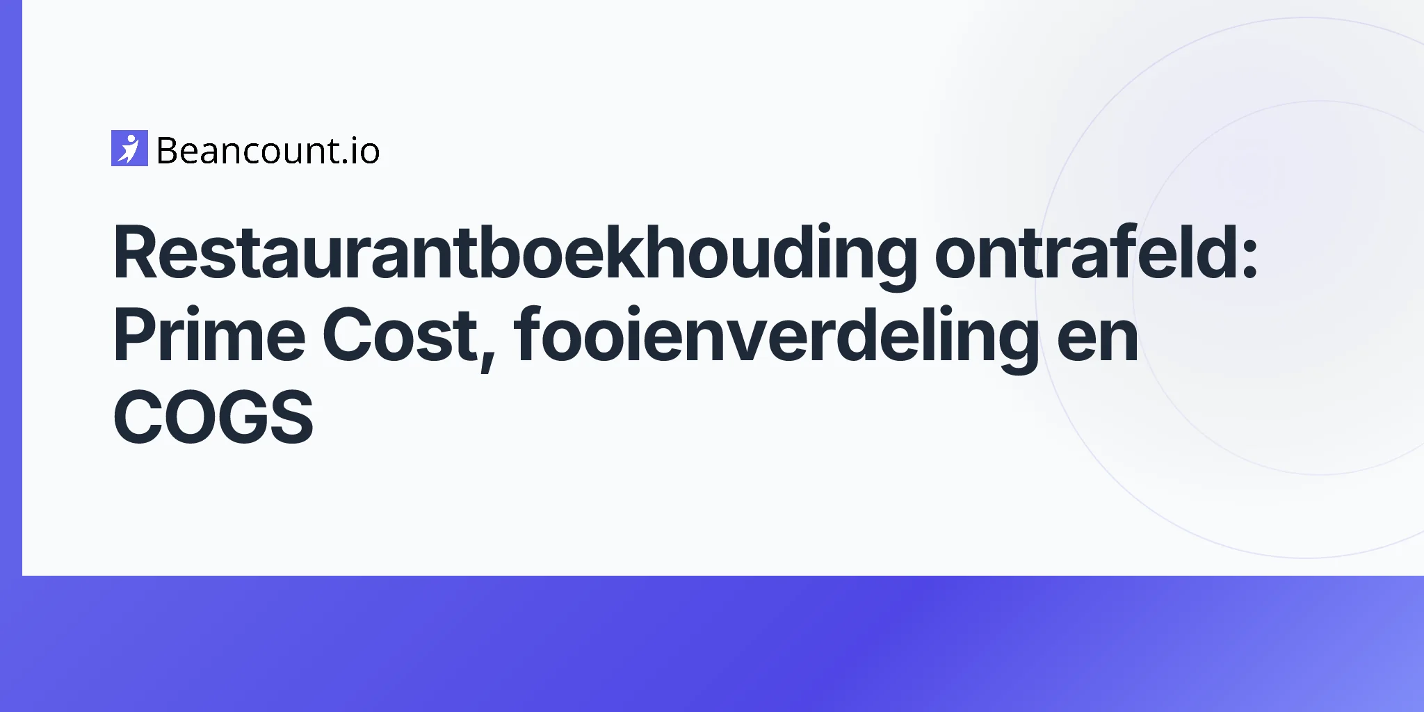 2026-05-01-restaurant-accounting-prime-cost-tip-pooling-cogs-guide
