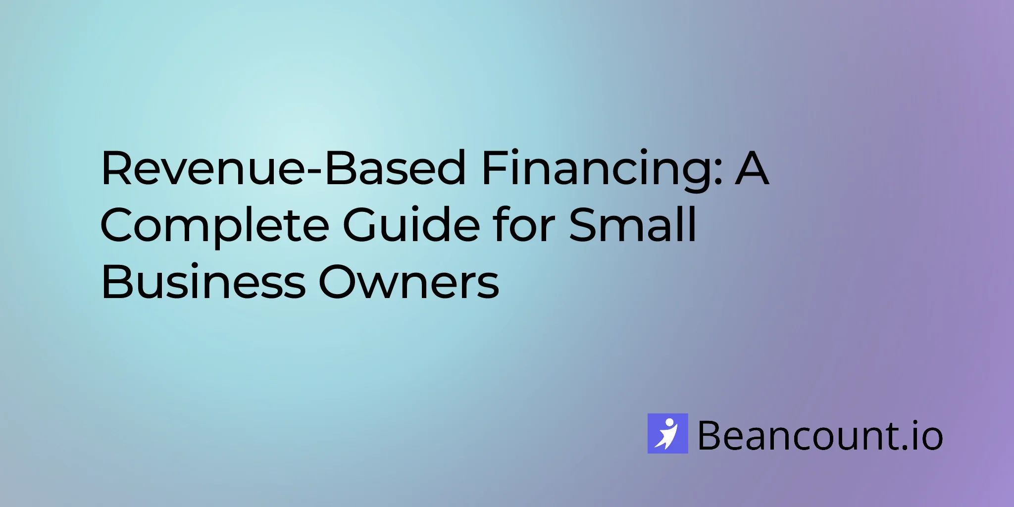 2026-03-12-revenue-based-financing-guide-small-business