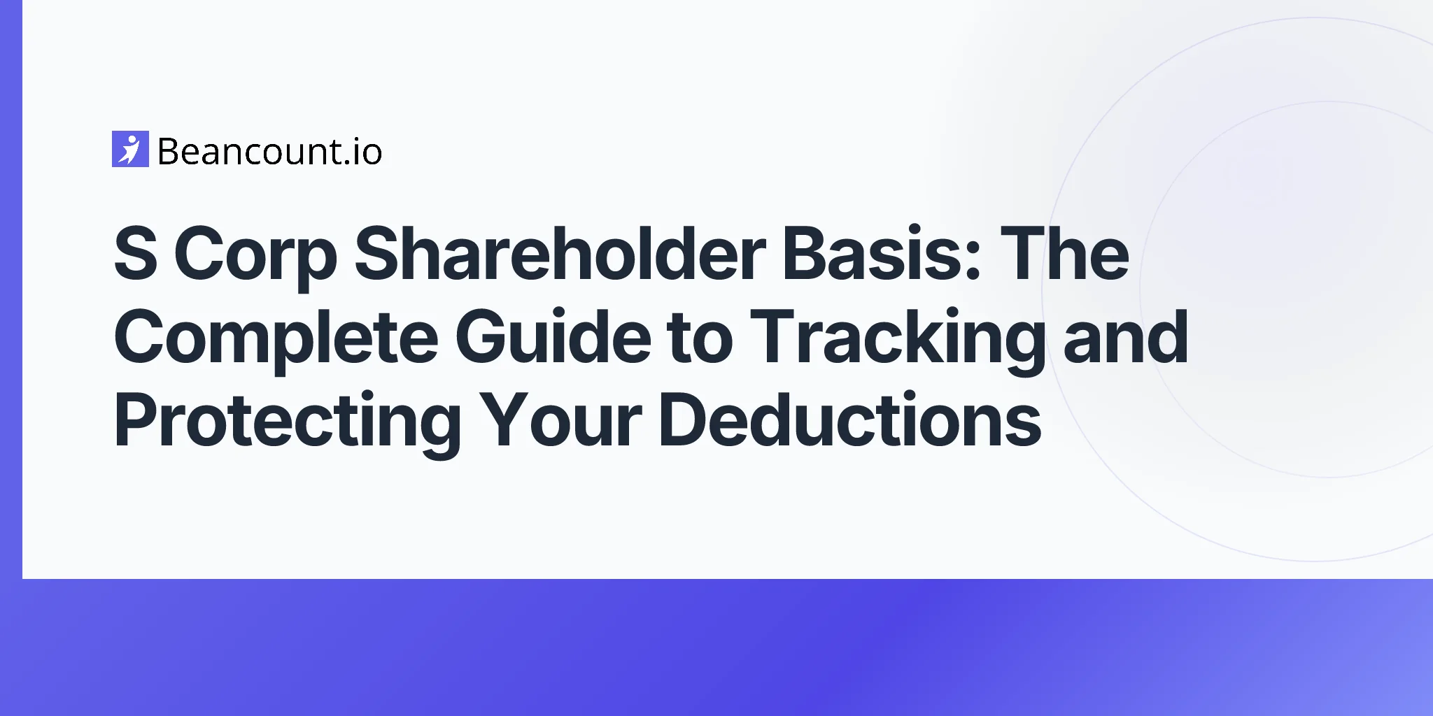 2026-04-16-s-corp-shareholder-basis-complete-guide