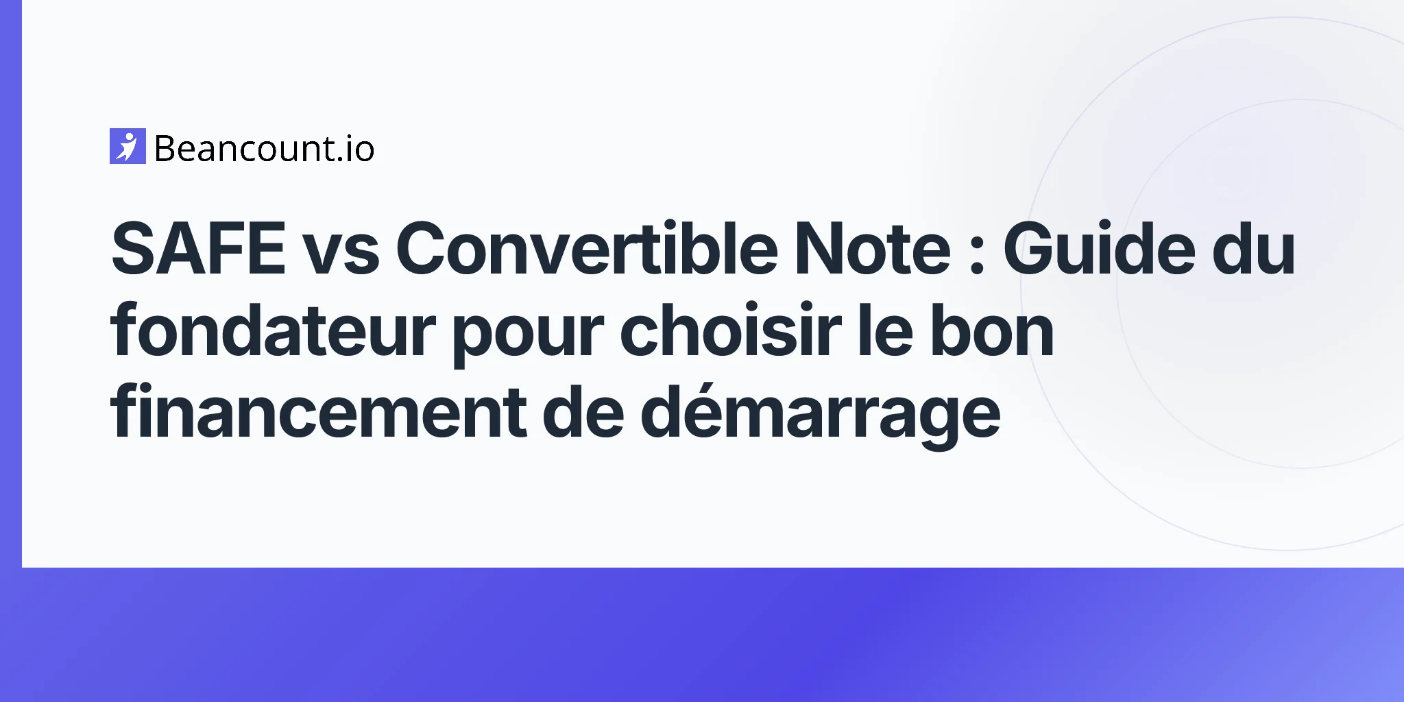 2026-05-03-safe-vs-convertible-note-startup-financing-founder-guide