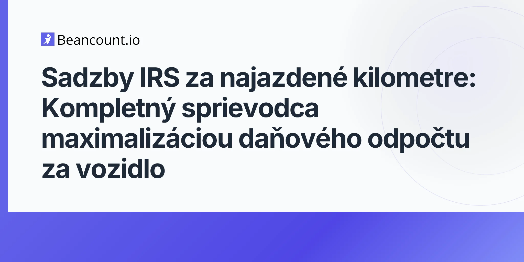 2026-04-20-irs-mileage-rates-complete-guide