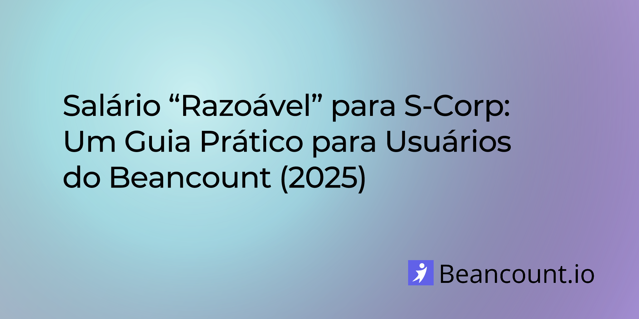 2025-07-24-s-corp-reasonable-salary