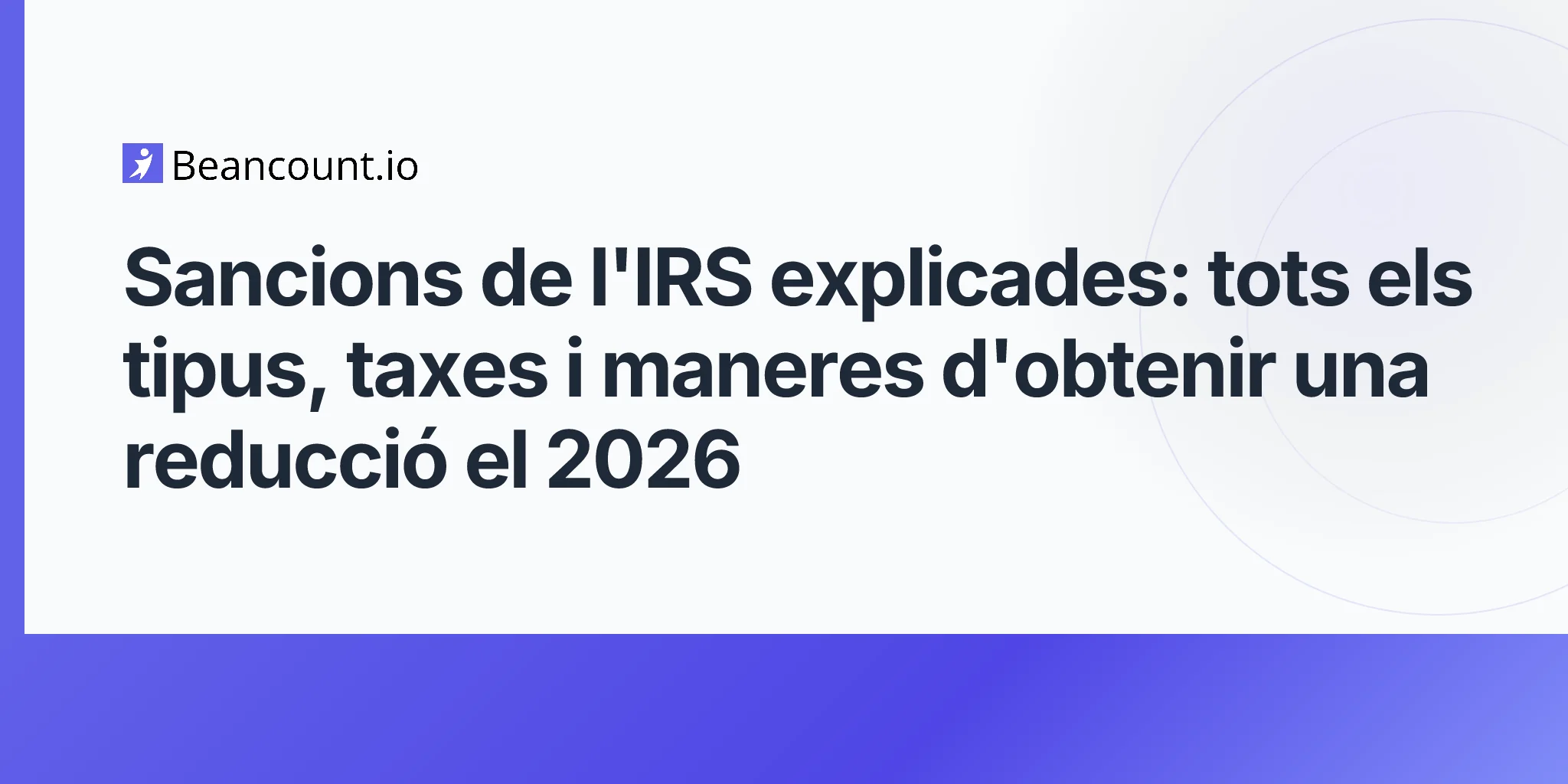 2026-04-25-irs-penalties-complete-guide-types-relief-options-2026