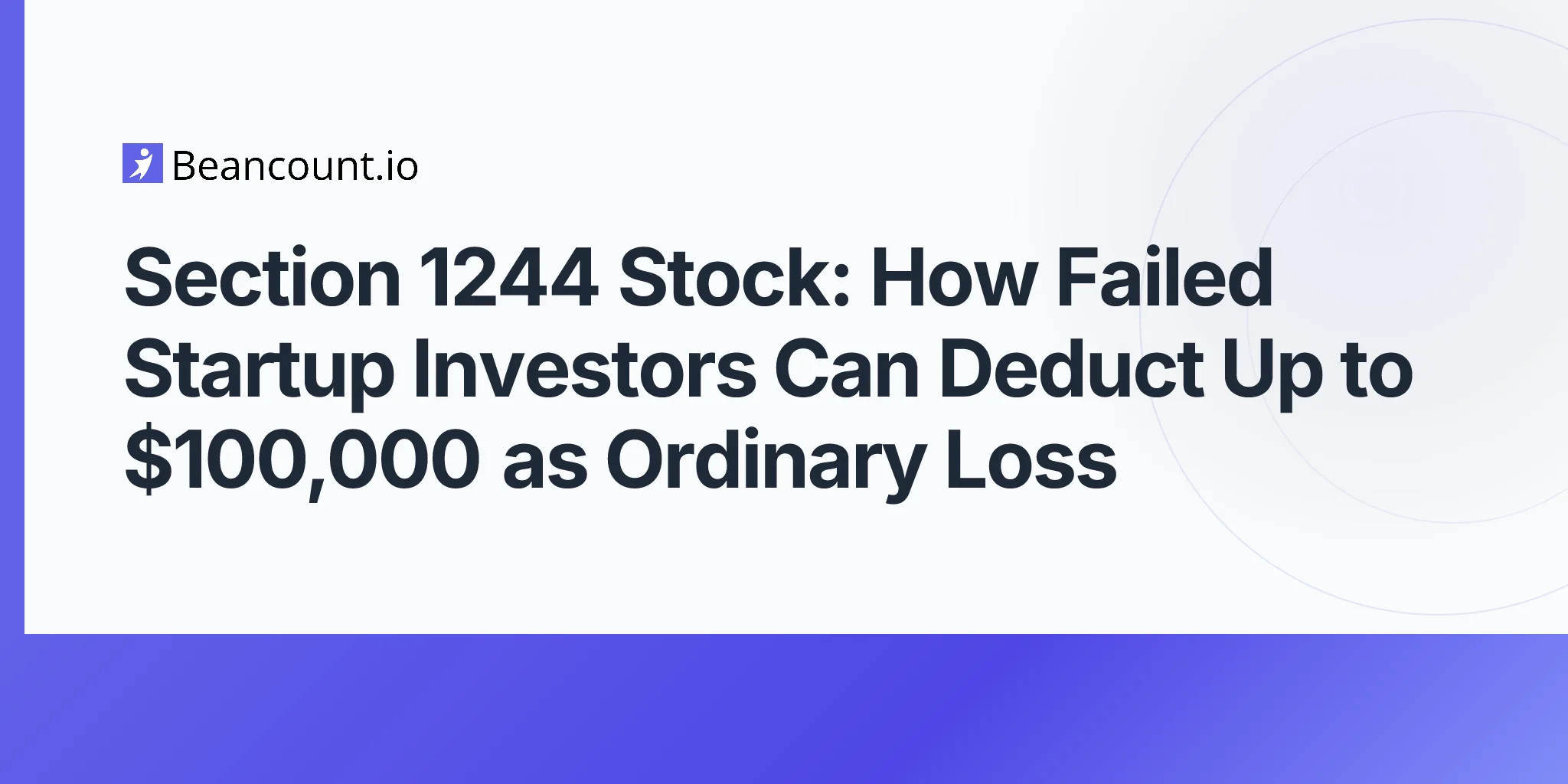 2026-05-02-section-1244-small-business-stock-loss-failed-startup-ordinary-loss-guide