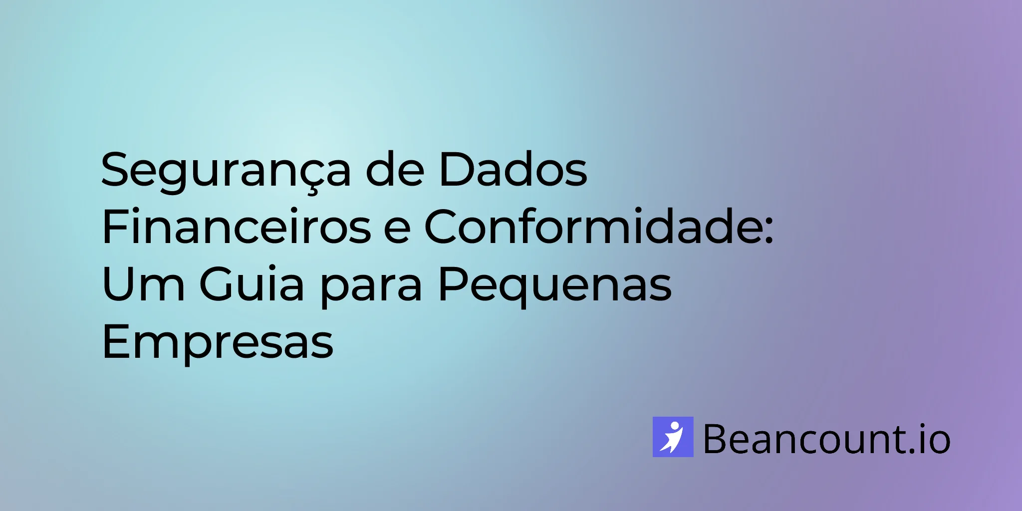 2026-02-09-financial-data-security-compliance-small-business-guide