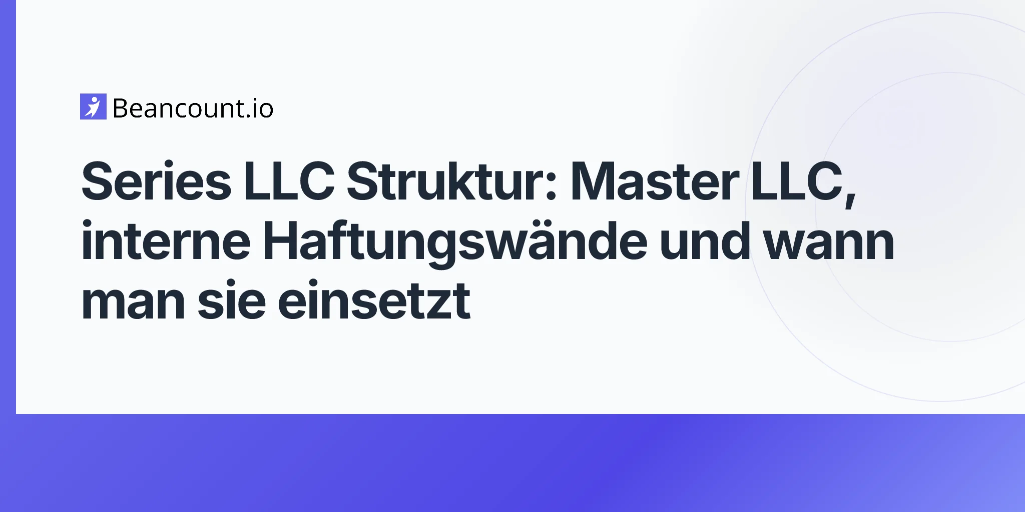 2026-05-10-series-llc-structure-master-llc-cells-internal-liability-walls-real-estate-business-lines-guide