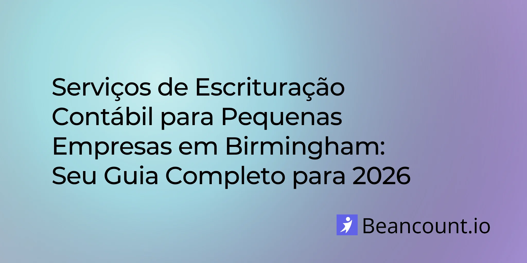 2026-02-13-birmingham-small-business-bookkeeping-guide