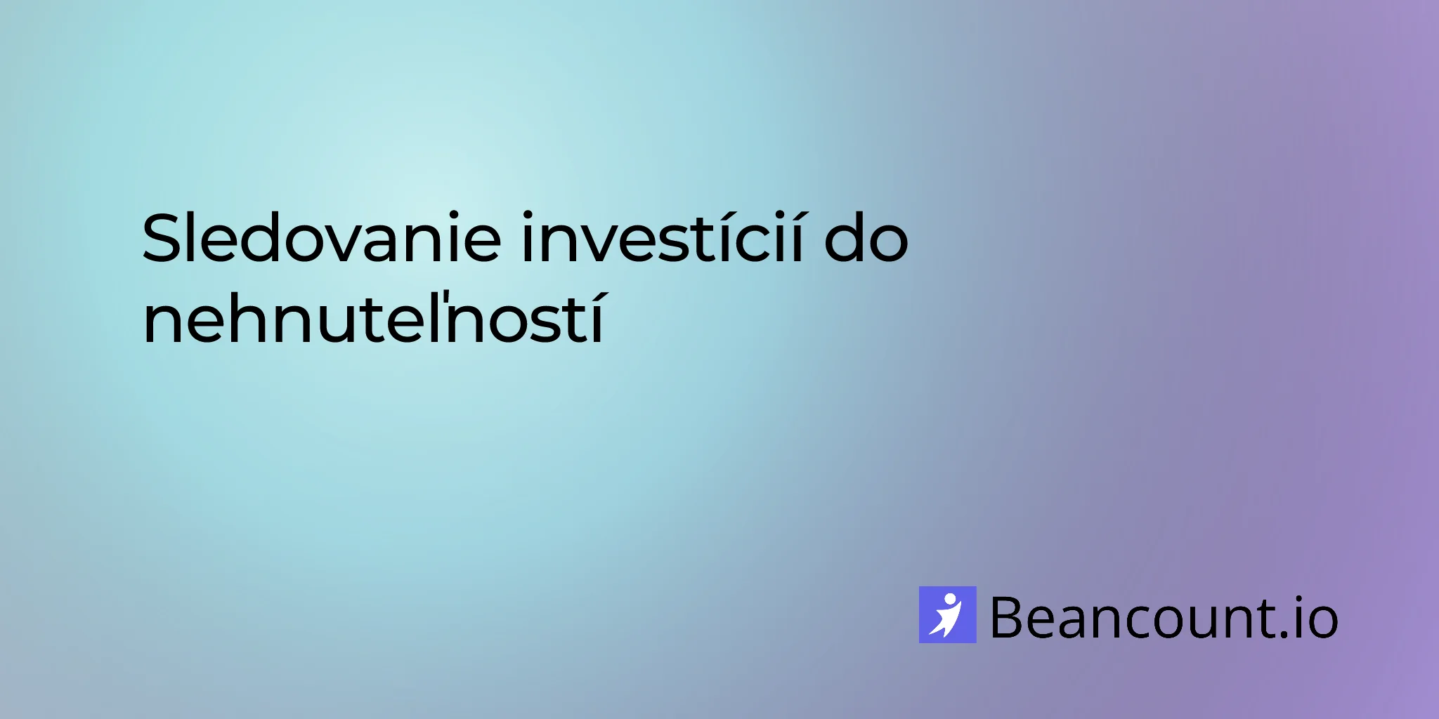 Sledovanie investícií do nehnuteľností
