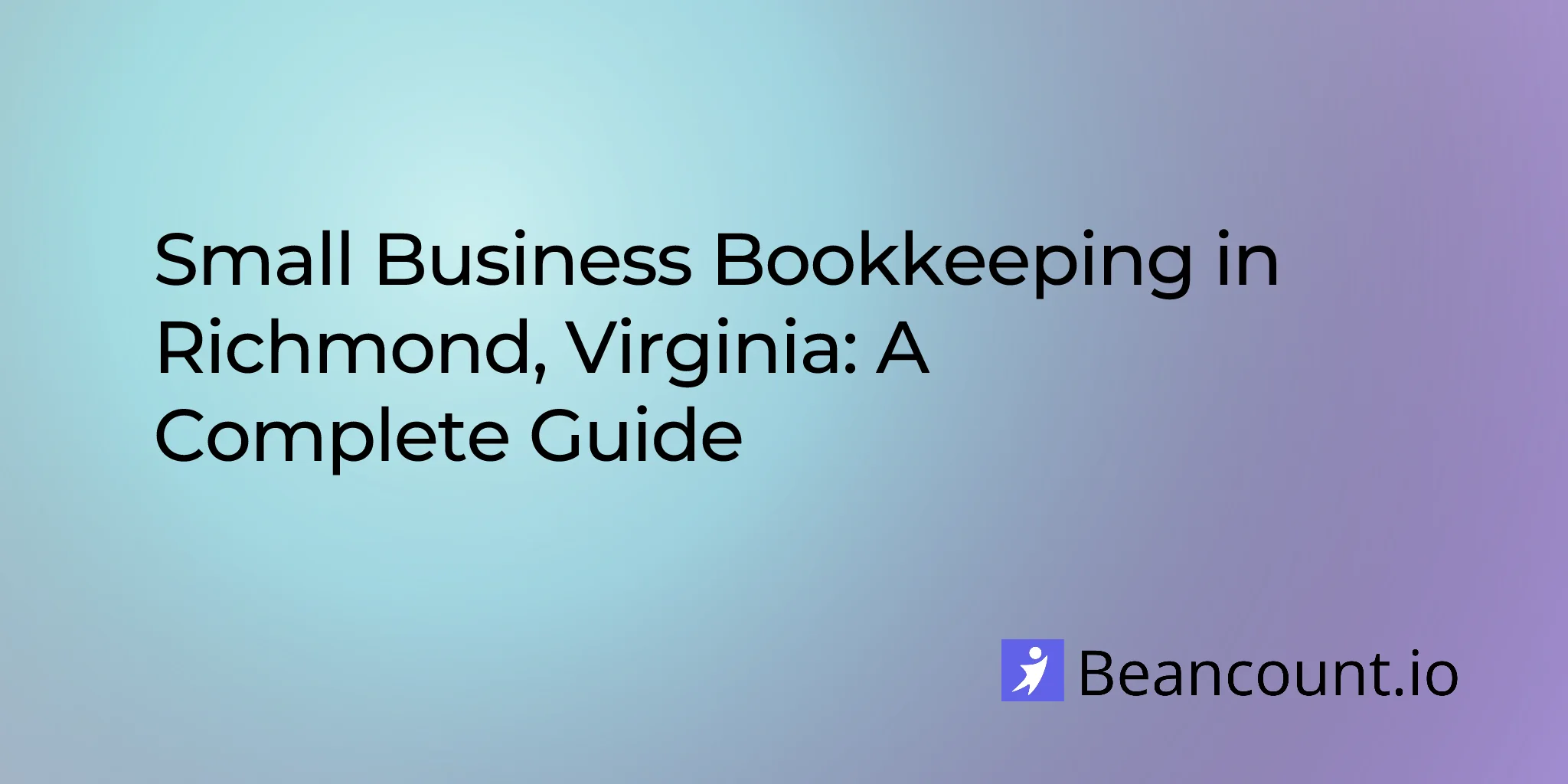 2026-03-10-richmond-virginia-small-business-bookkeeping-guide