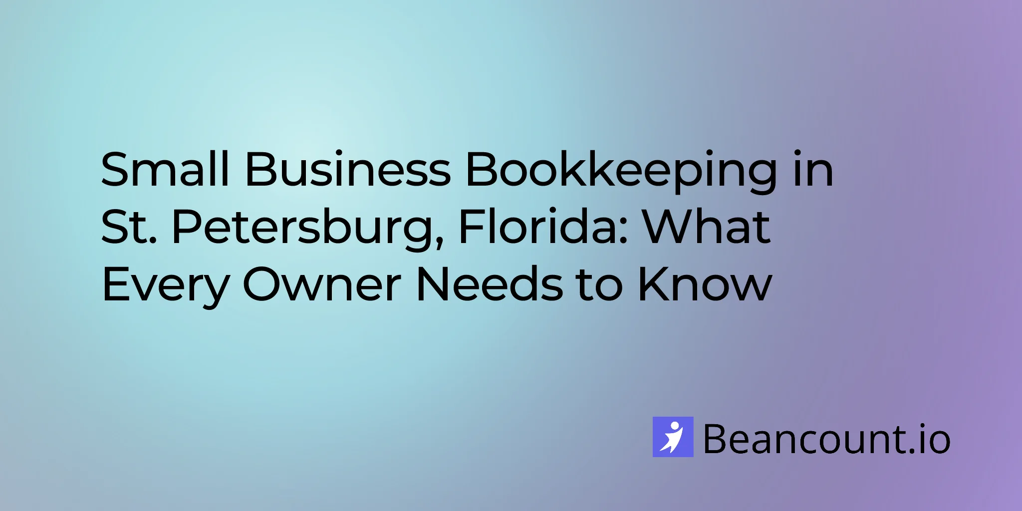 2026-03-11-st-petersburg-florida-small-business-bookkeeping-guide