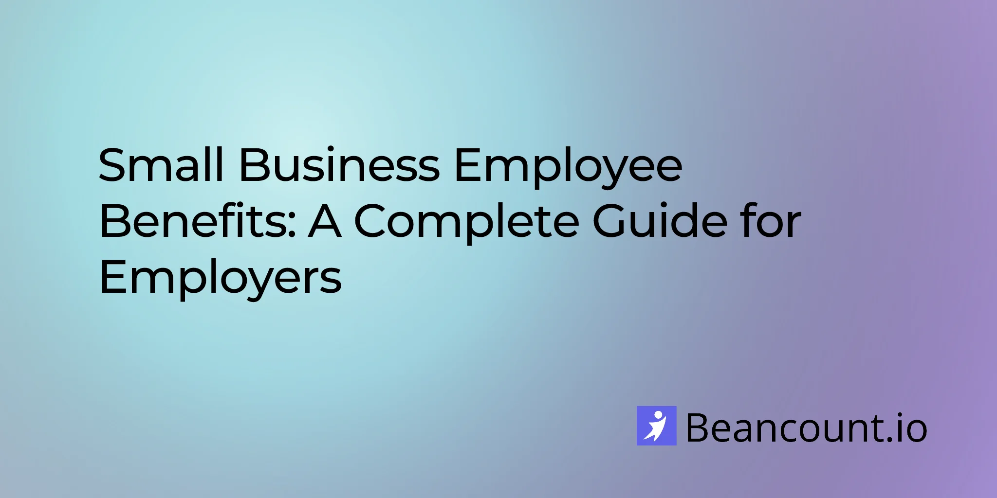 2026-01-14-small-business-employee-benefits-complete-guide