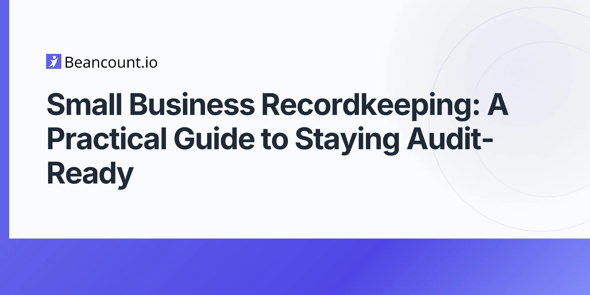 2026-04-23-small-business-recordkeeping-complete-guide