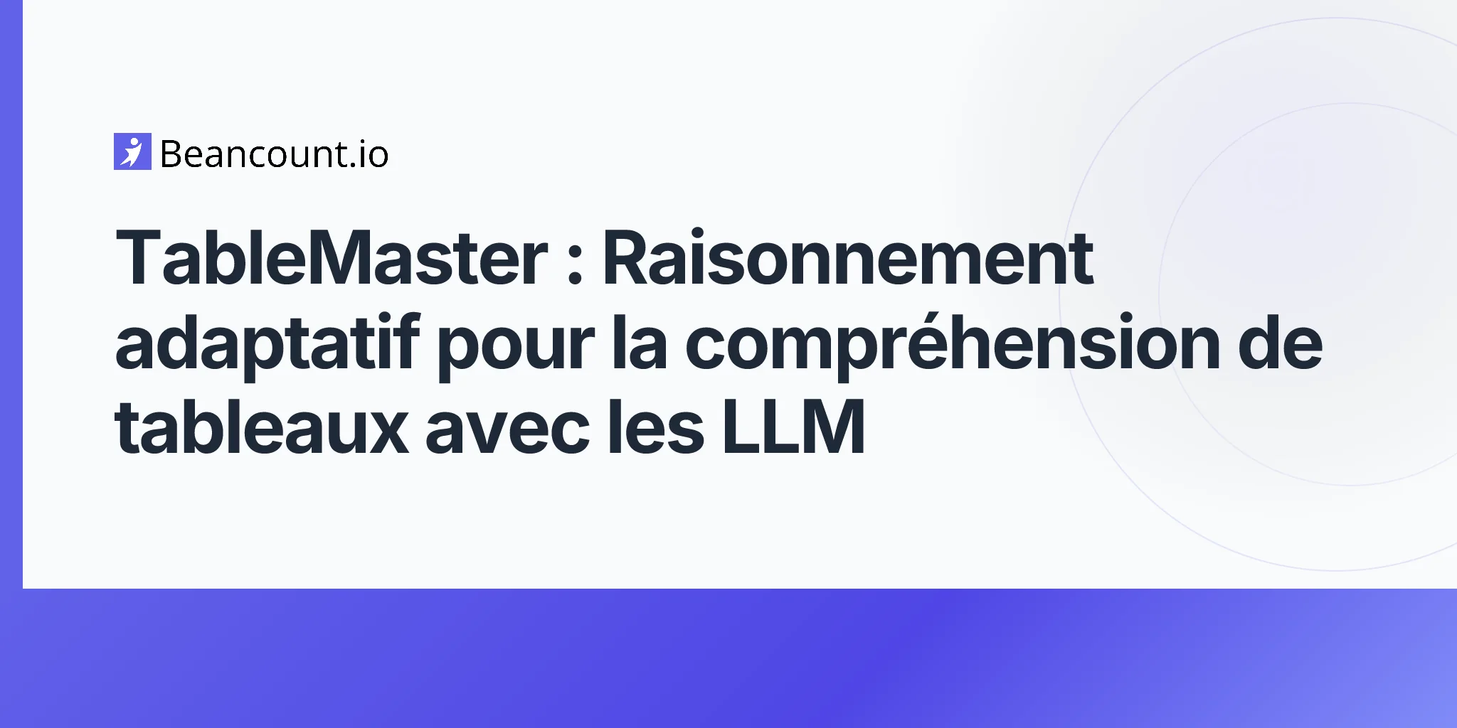TableMaster : Raisonnement adaptatif pour la compréhension de tableaux avec les LLM