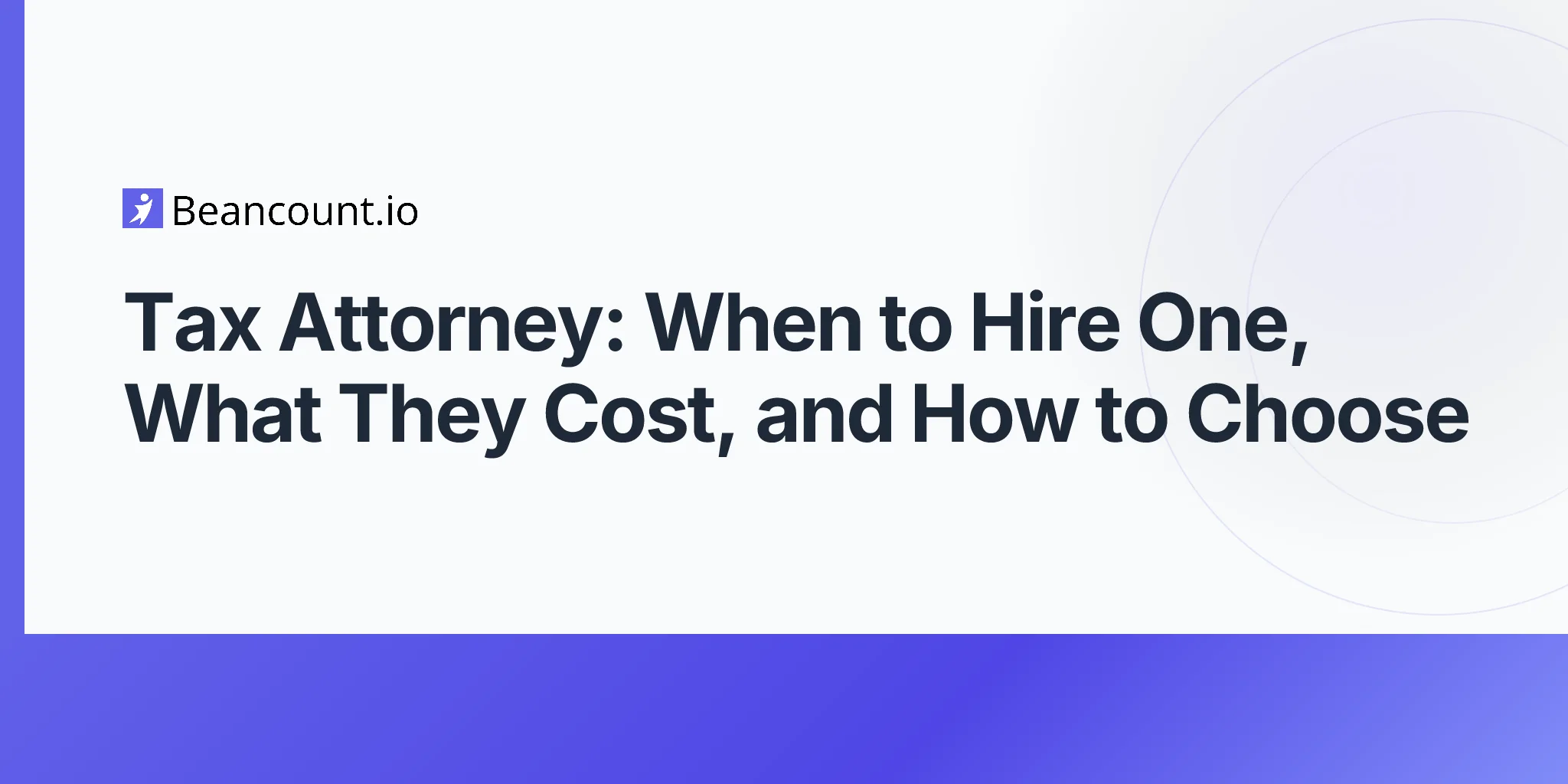 2026-04-23-tax-attorney-when-to-hire-complete-guide