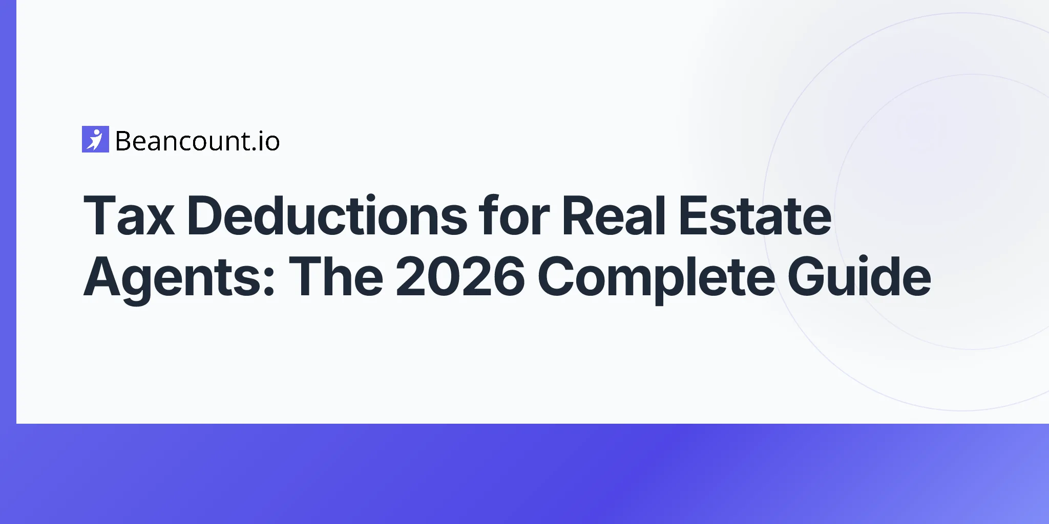 2026-04-23-tax-deductions-real-estate-agents-complete-guide