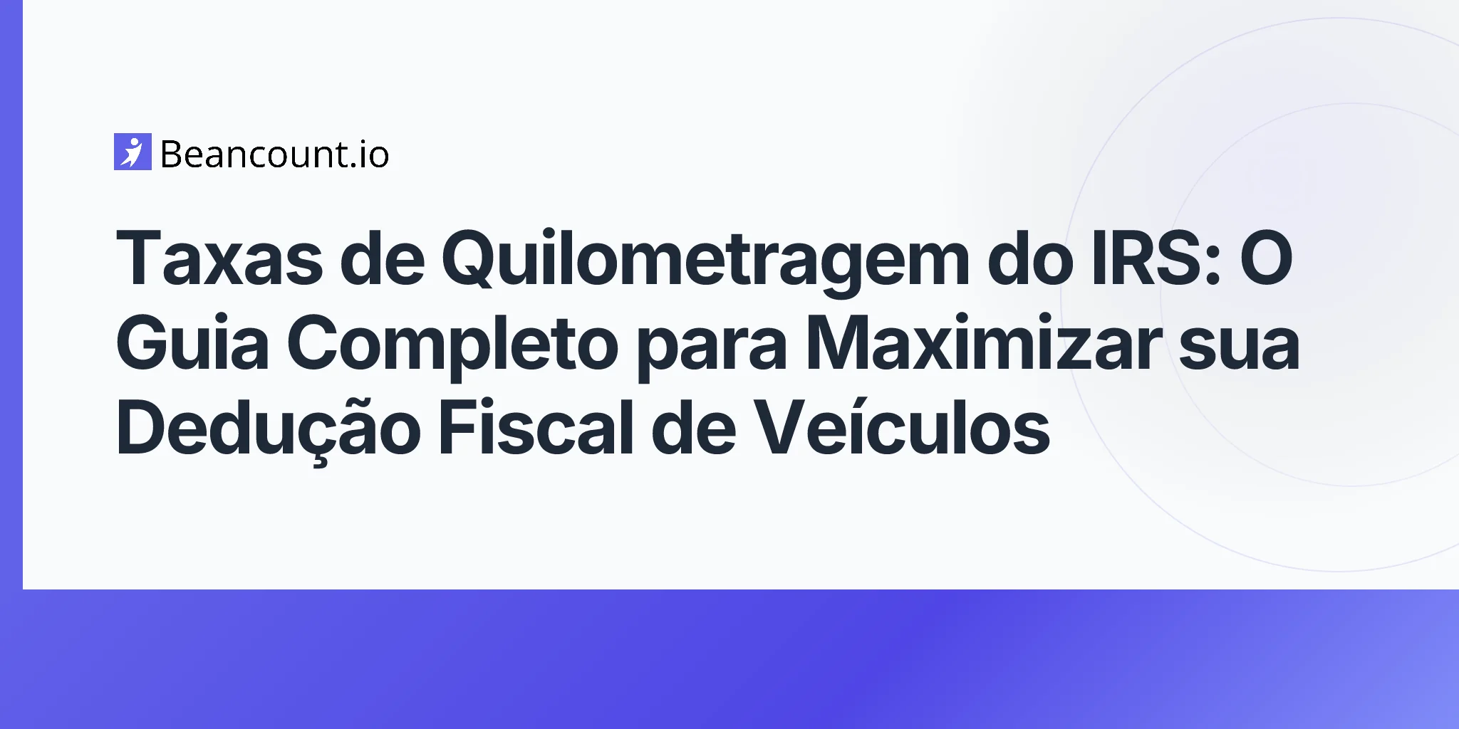 2026-04-20-irs-mileage-rates-complete-guide
