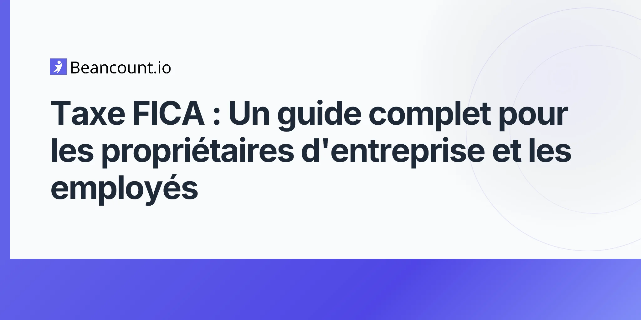 2026-04-16-fica-tax-complete-guide