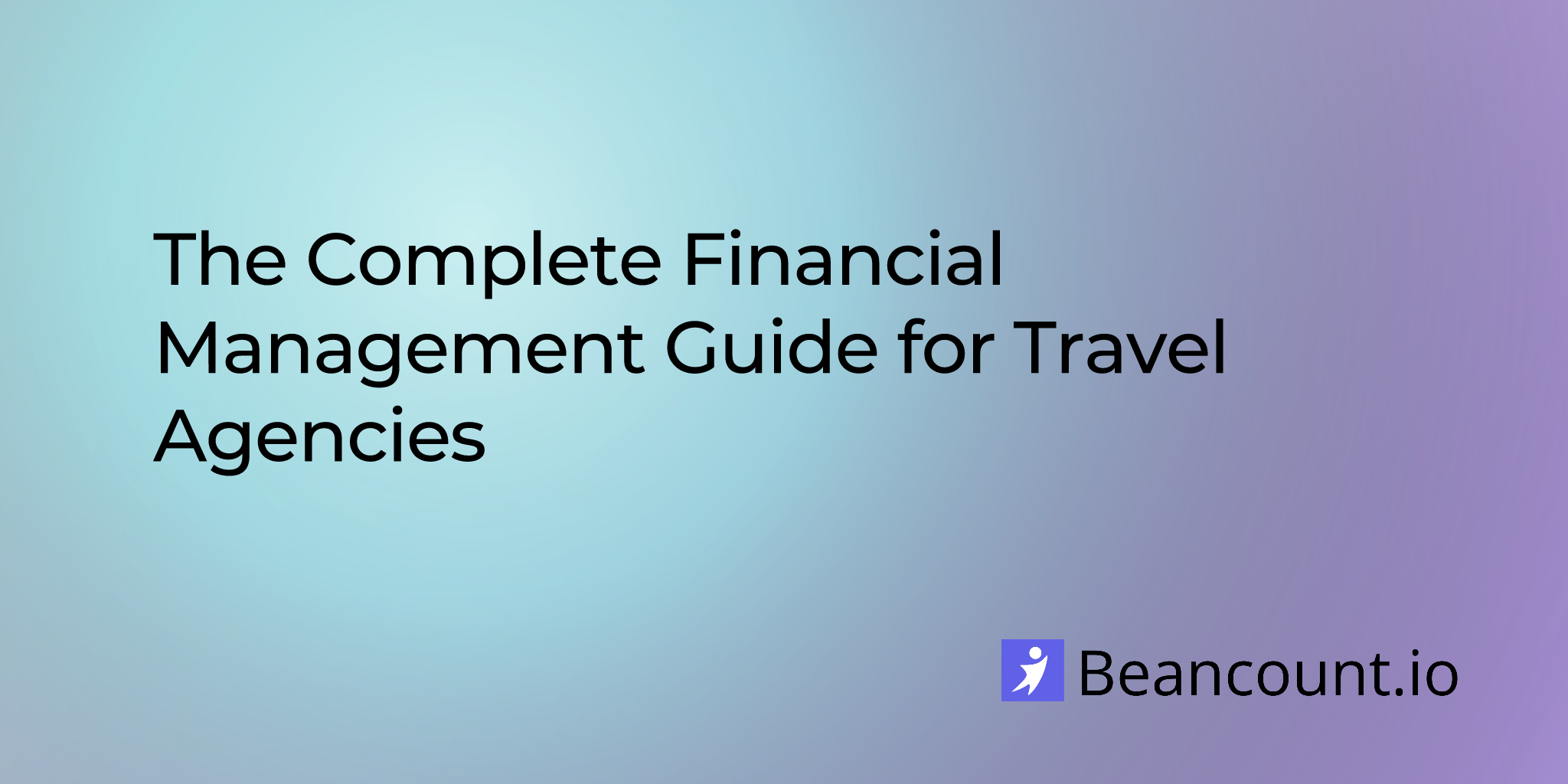 2025-10-19-financial-management-guide-for-travel-agencies