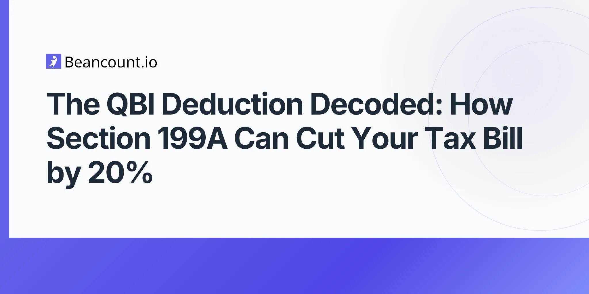 2026-05-01-qbi-deduction-section-199a-pass-through-business-tax-savings-guide