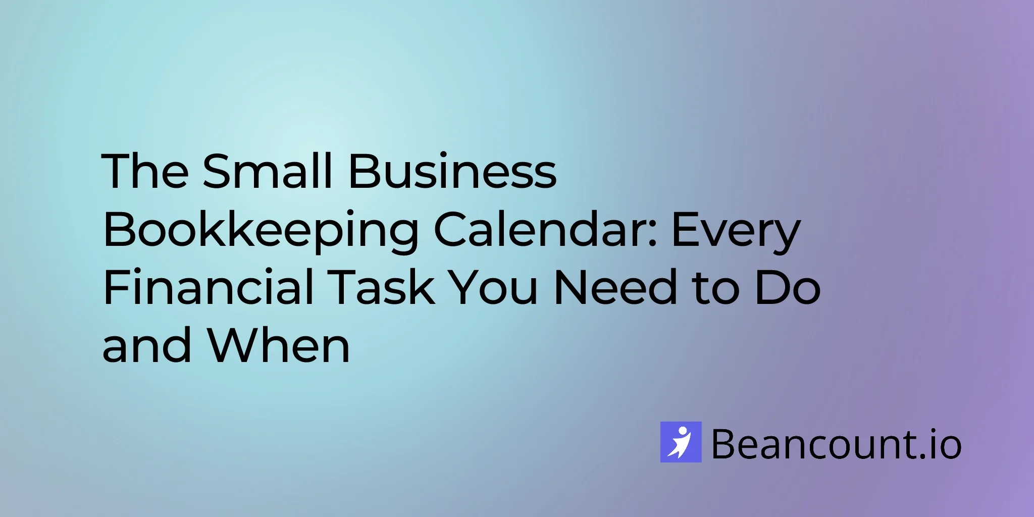 2026-03-16-small-business-bookkeeping-calendar-monthly-quarterly-annual-tasks