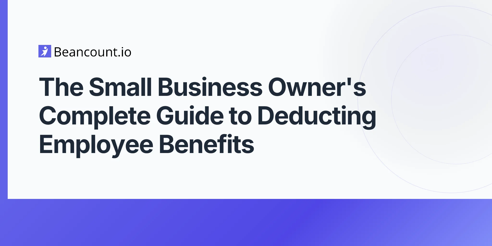 2026-04-17-deducting-employee-benefits-complete-guide
