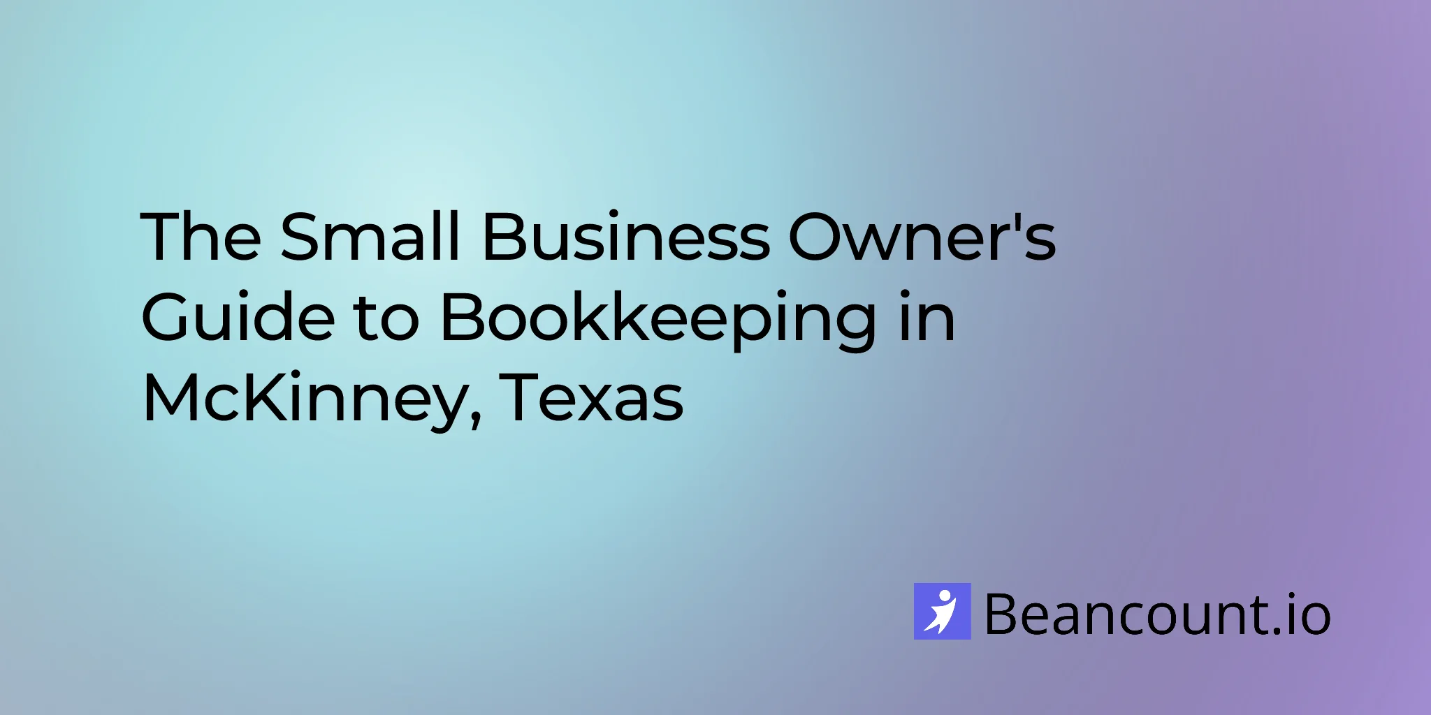 2026-03-11-mckinney-texas-small-business-bookkeeping-guide
