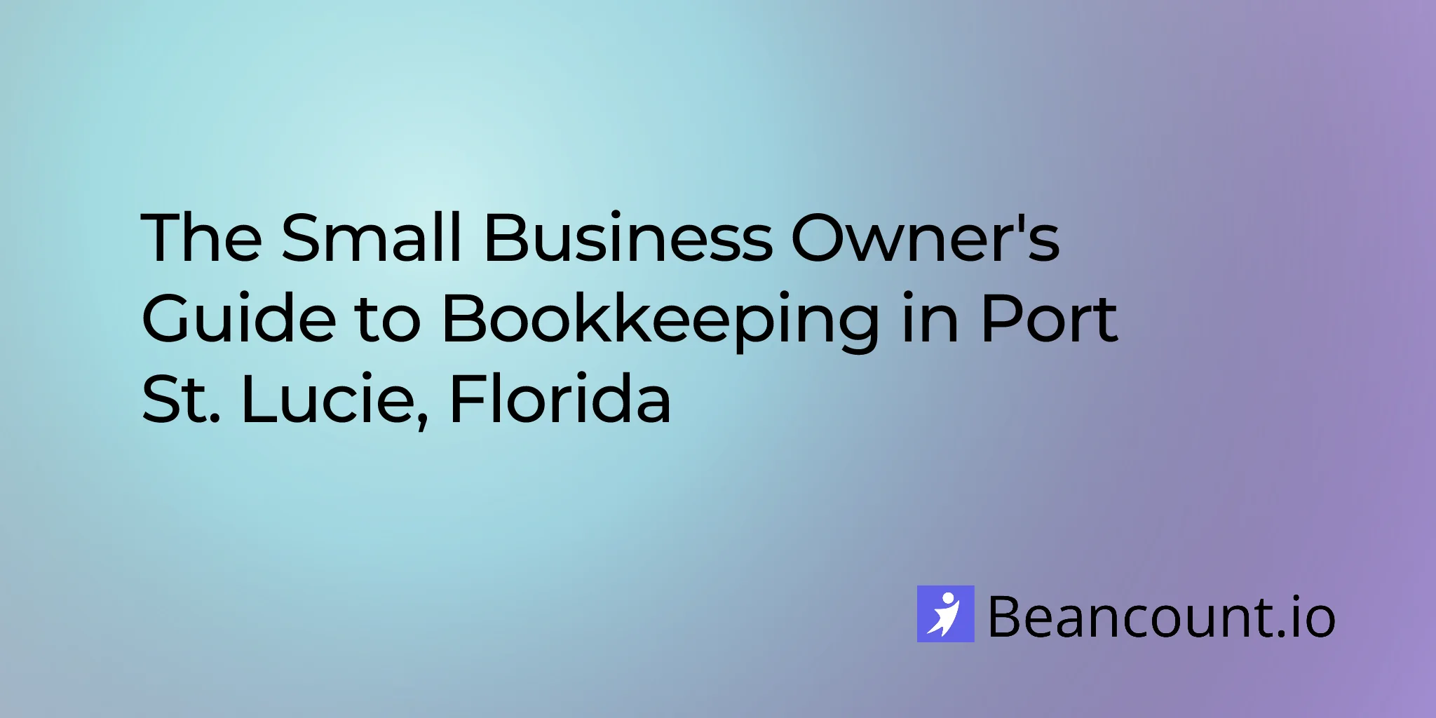 2026-03-11-port-st-lucie-florida-small-business-bookkeeping-guide