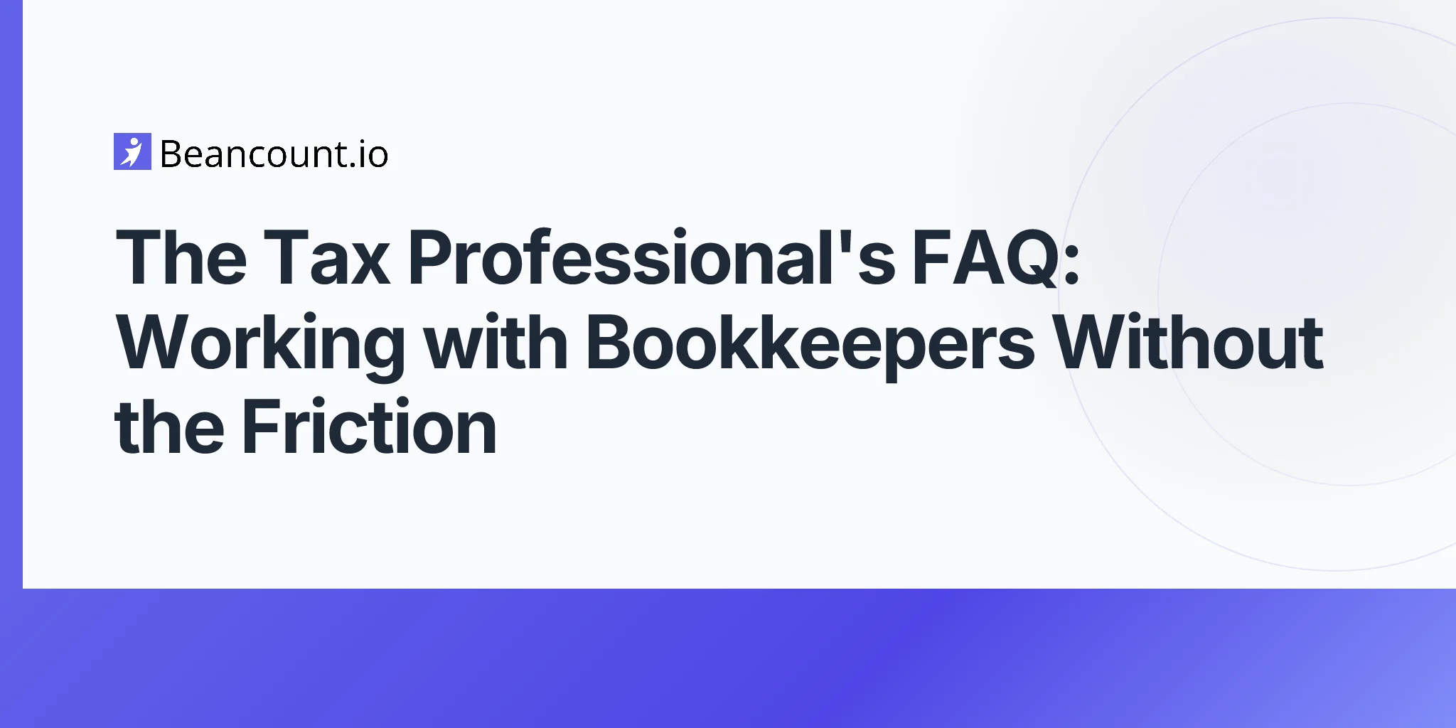 2026-04-25-tax-professional-bookkeeper-coordination-faq-guide