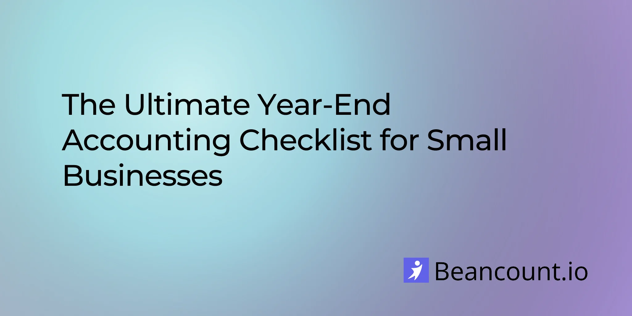 2026-03-16-year-end-accounting-checklist-small-business-close-books