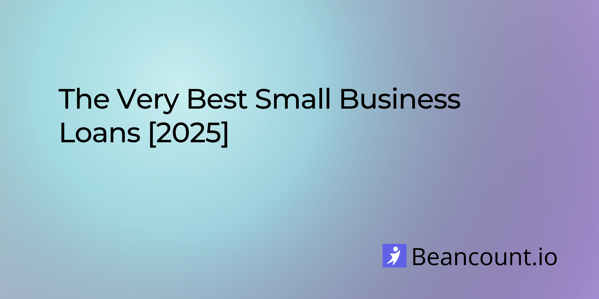 2025-08-31-the-very-best-small-business-loans-2025