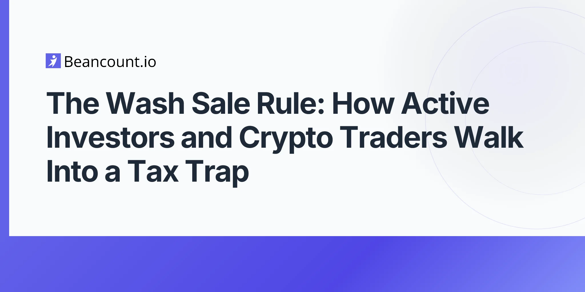2026-05-02-wash-sale-rule-active-investors-crypto-traders-tax-trap-guide