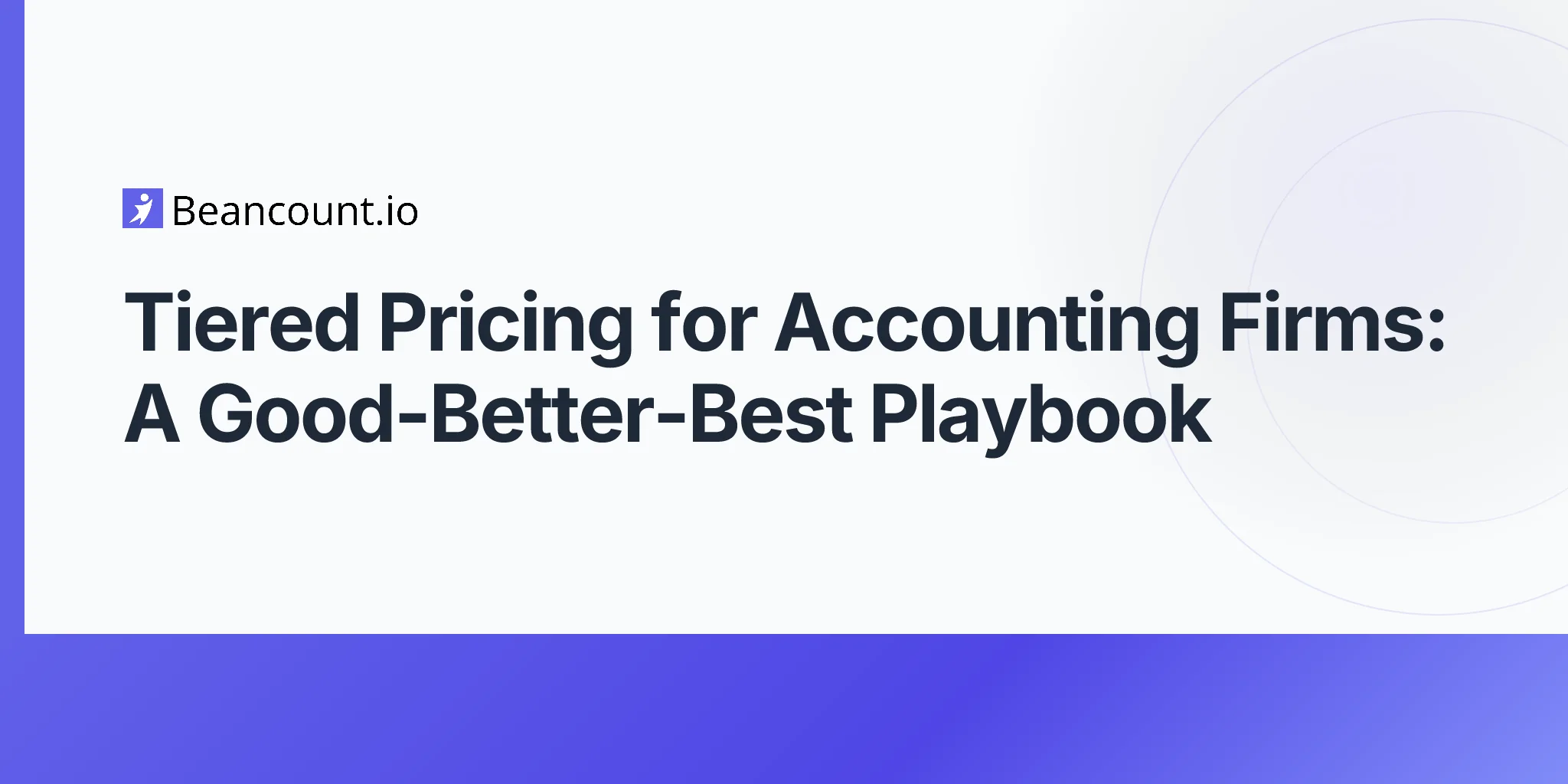 2026-04-24-tier-pricing-accounting-firms-good-better-best-guide