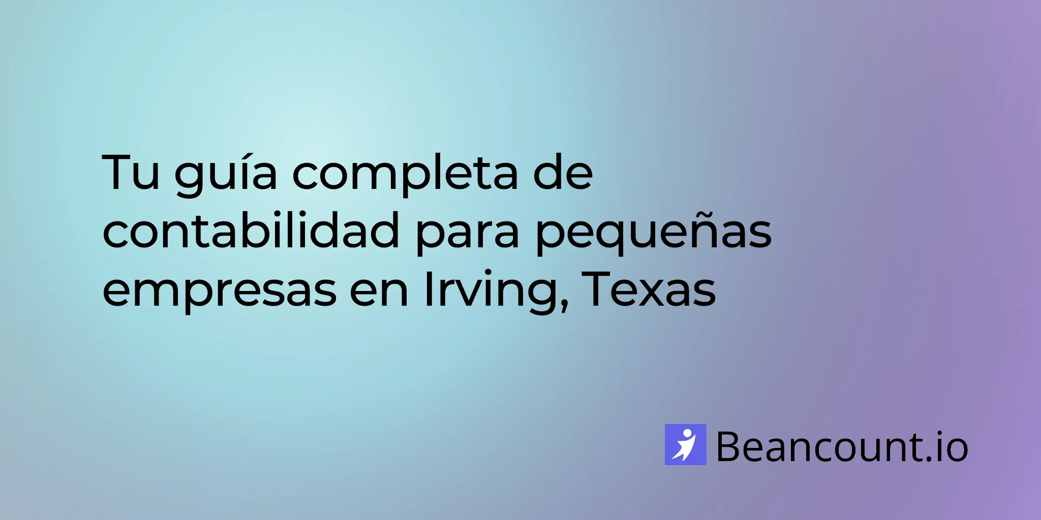 2026-03-06-irving-texas-small-business-bookkeeping-guide