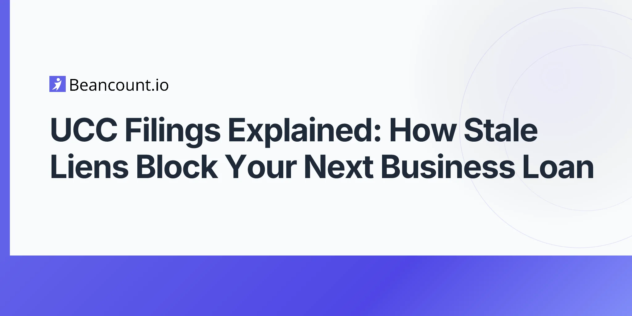 2026-04-23-ucc-filing-complete-guide