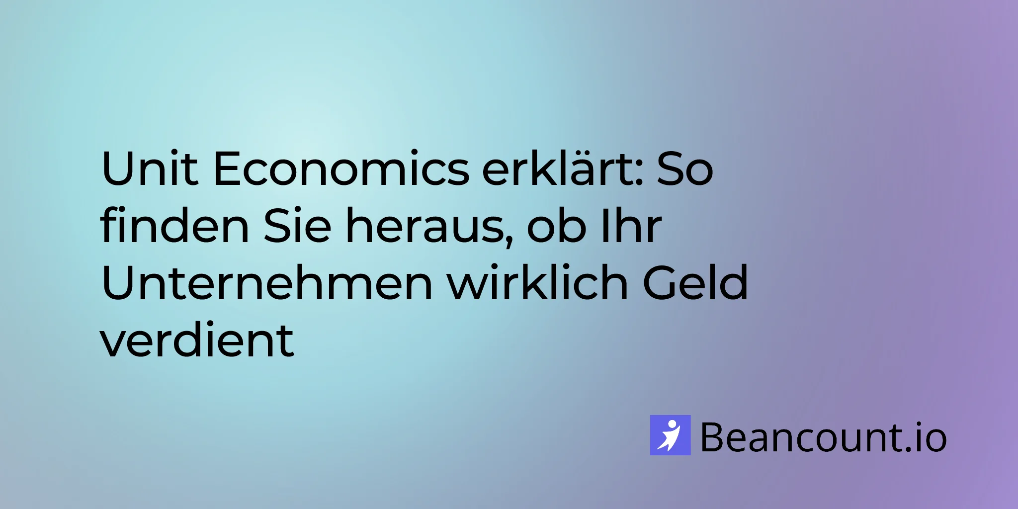 2026-03-19-unit-economics-guide-cac-ltv-contribution-margin