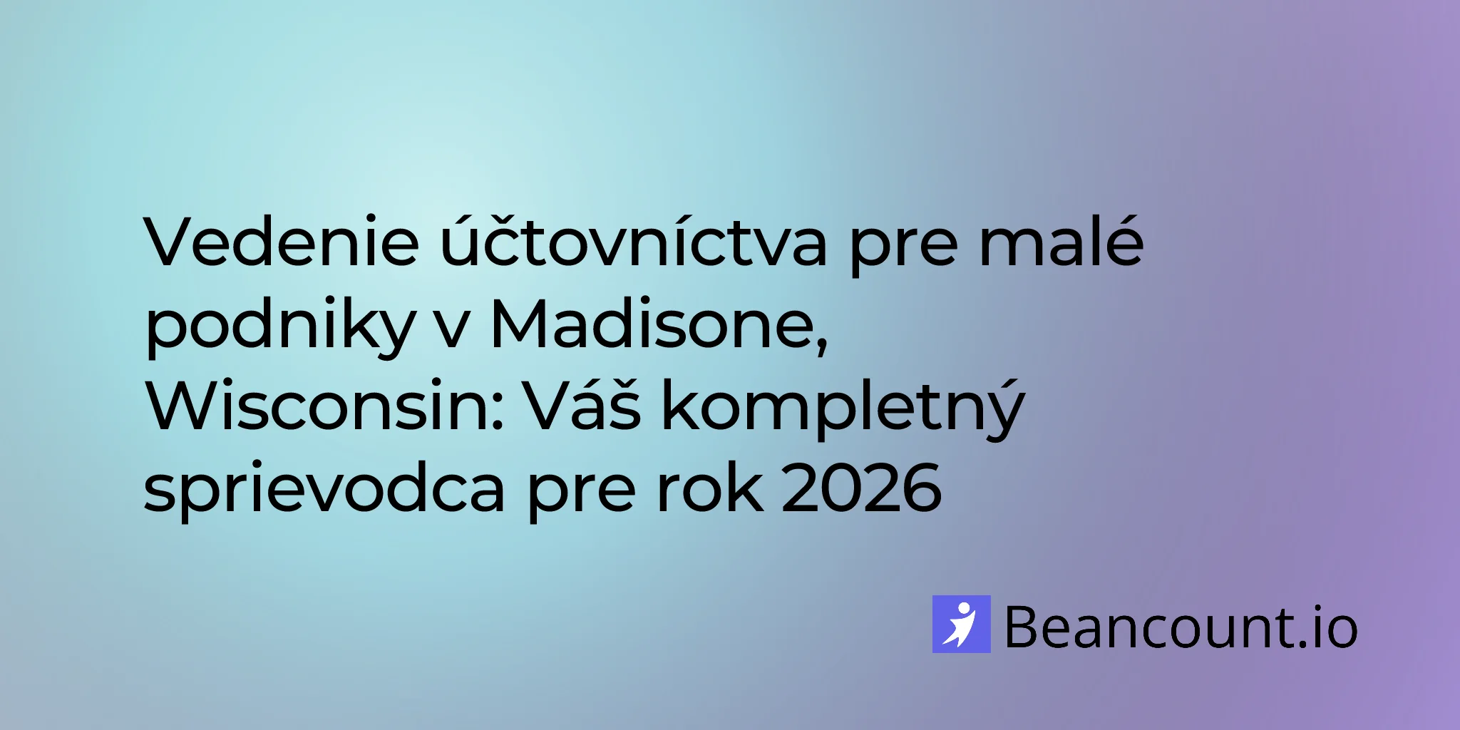 2026-03-07-madison-wisconsin-small-business-bookkeeping-guide