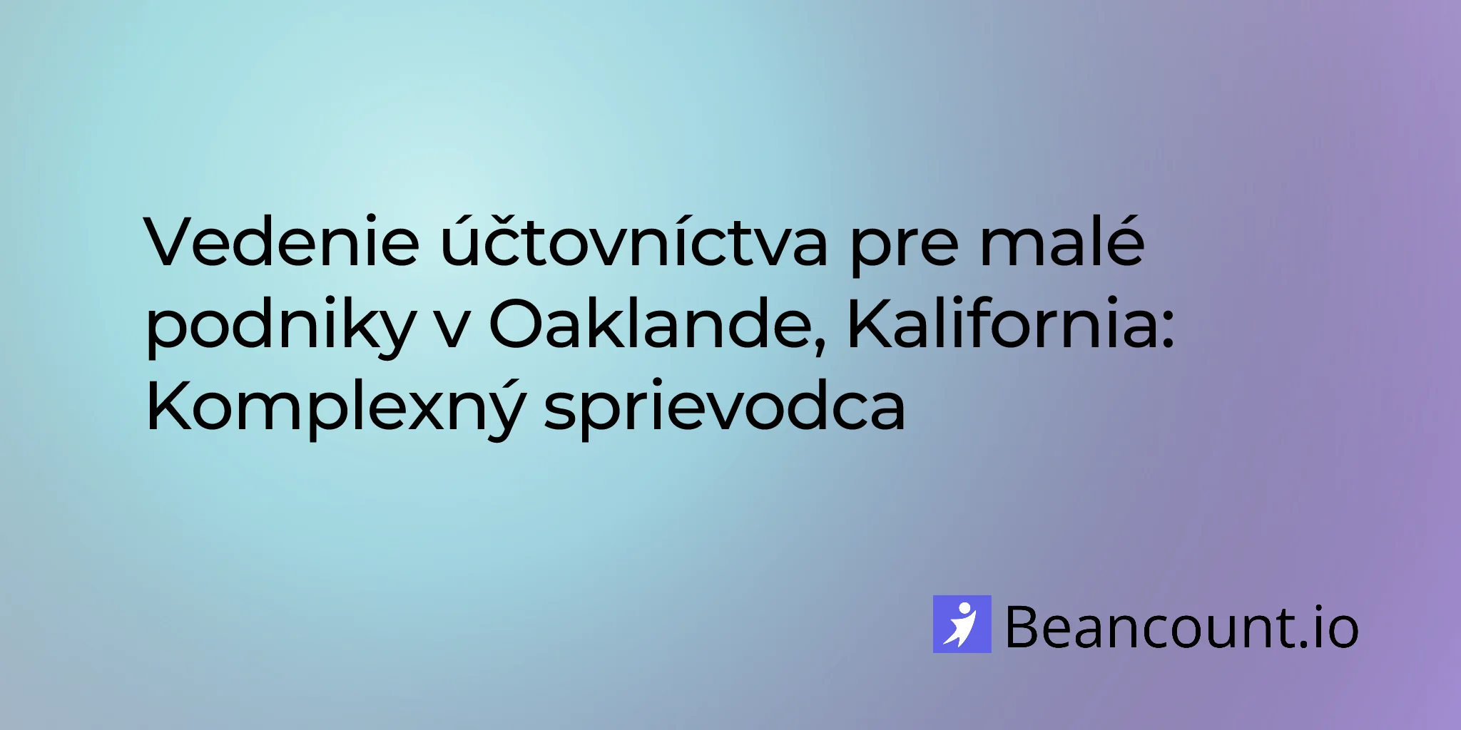 2026-03-10-oakland-california-small-business-bookkeeping-guide